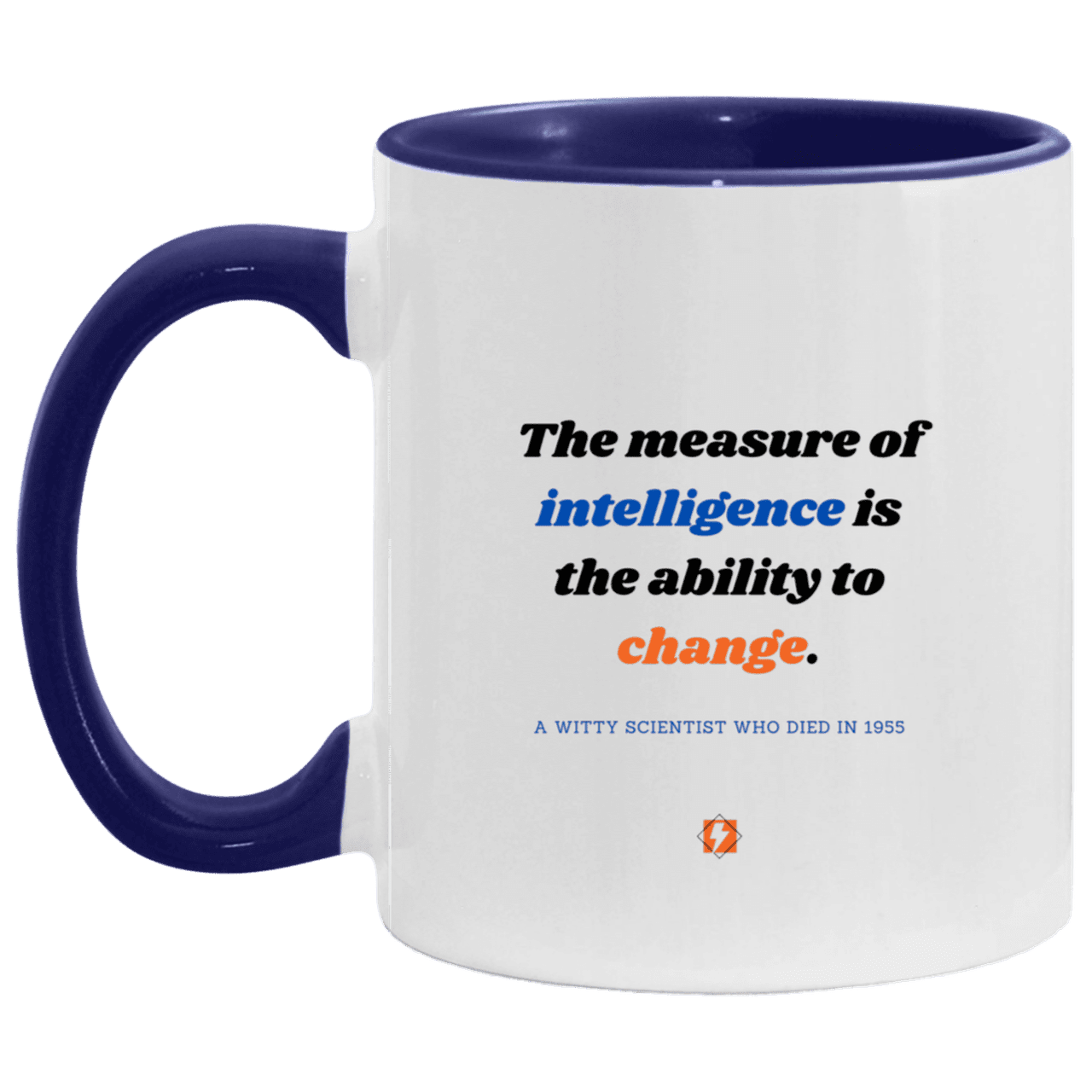 Ceramic Standard Mug 11oz with inspiring Einstein quote: E117 - Change-ability - Color: White/Midnight Blue