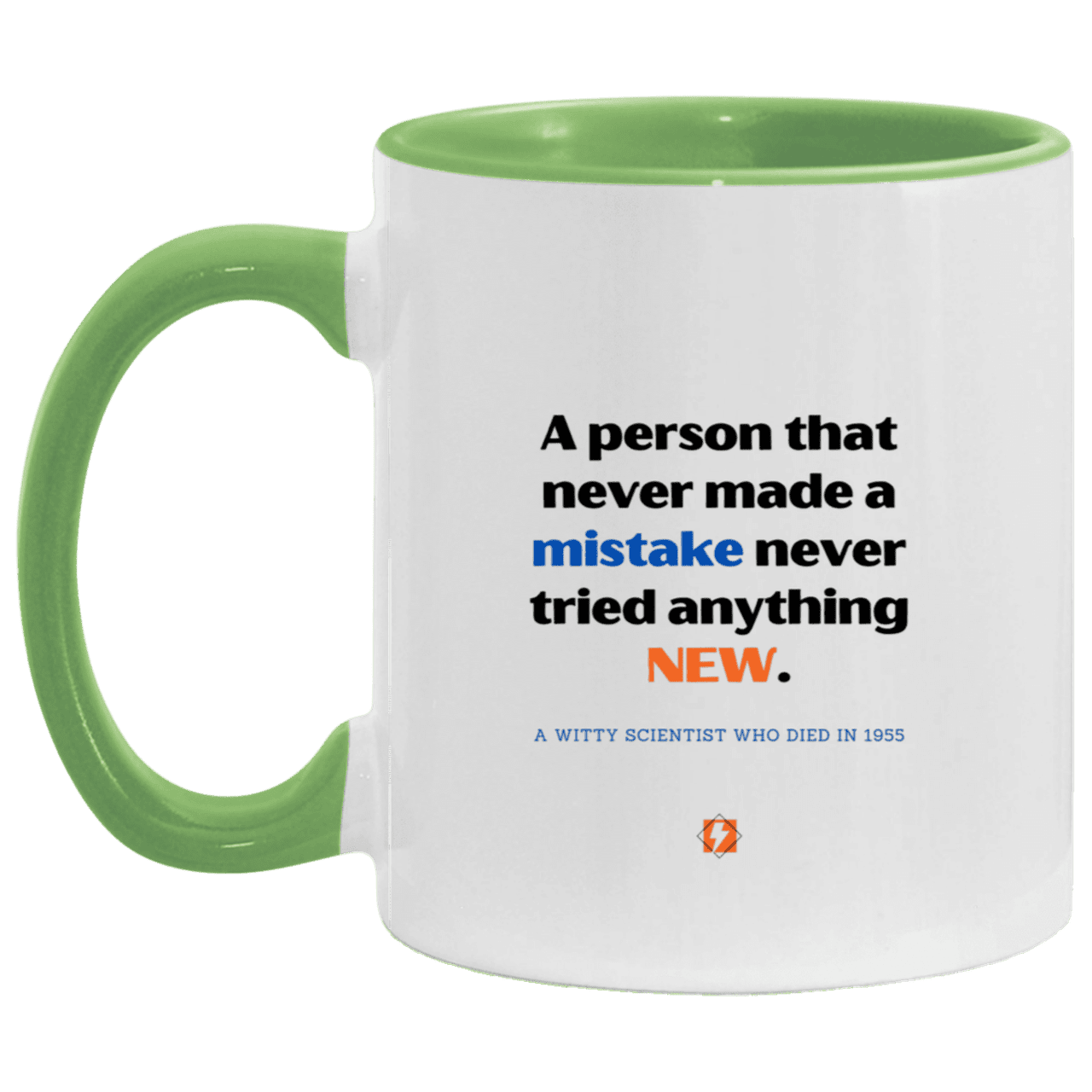 Ceramic Standard Mug 11oz with inspiring Einstein quote: E118 - Learn new things - Color: White/Light Green