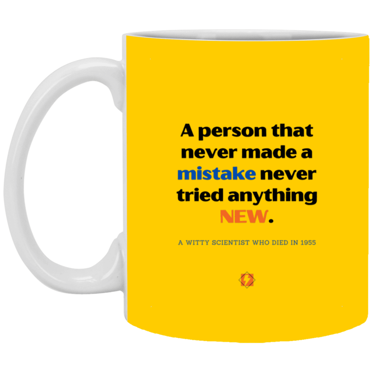 Ceramic Standard Mug 11oz with inspiring Einstein quote: E118 - Learn new things - Color: Athletic Gold