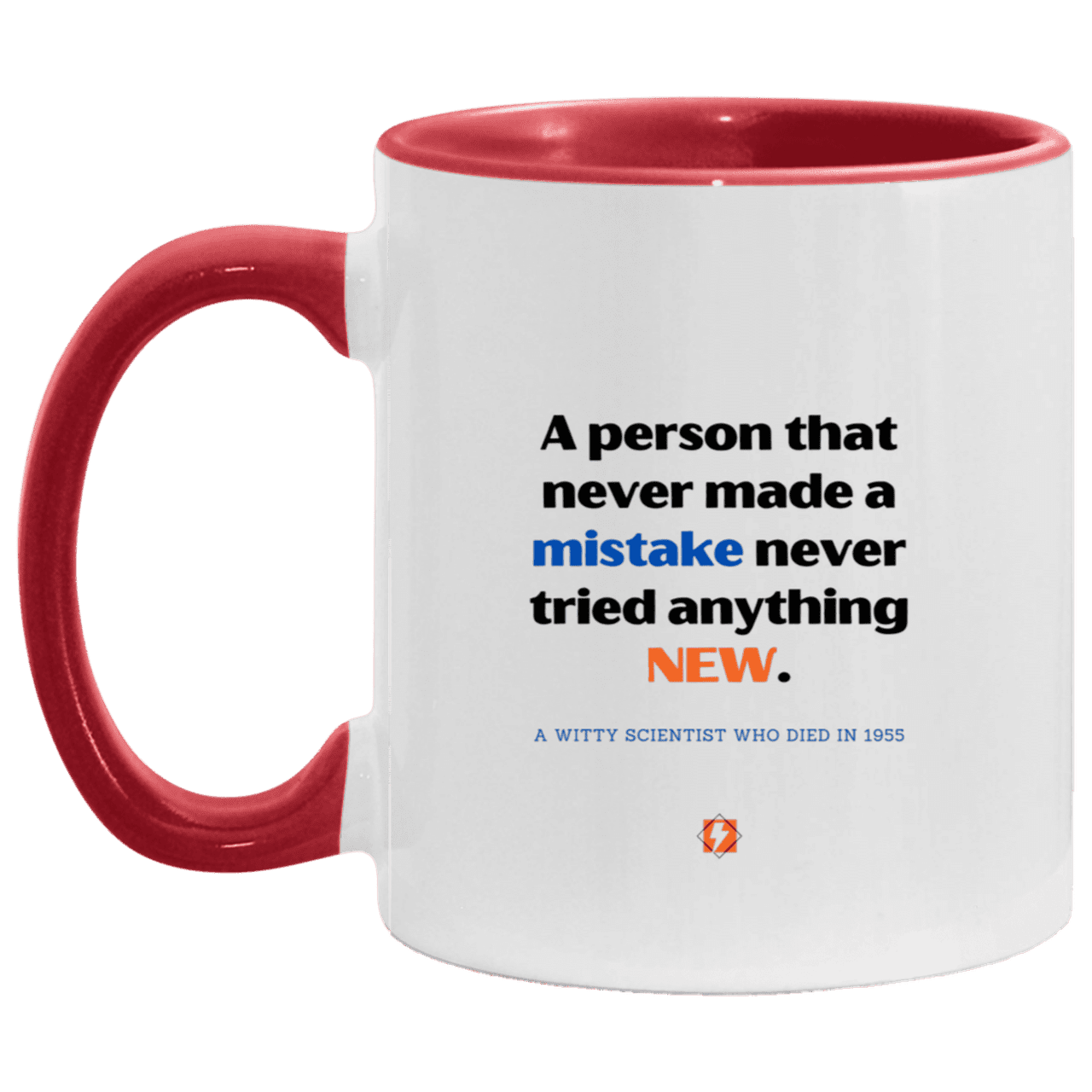 Ceramic Standard Mug 11oz with inspiring Einstein quote: E118 - Learn new things - Color: White/Red