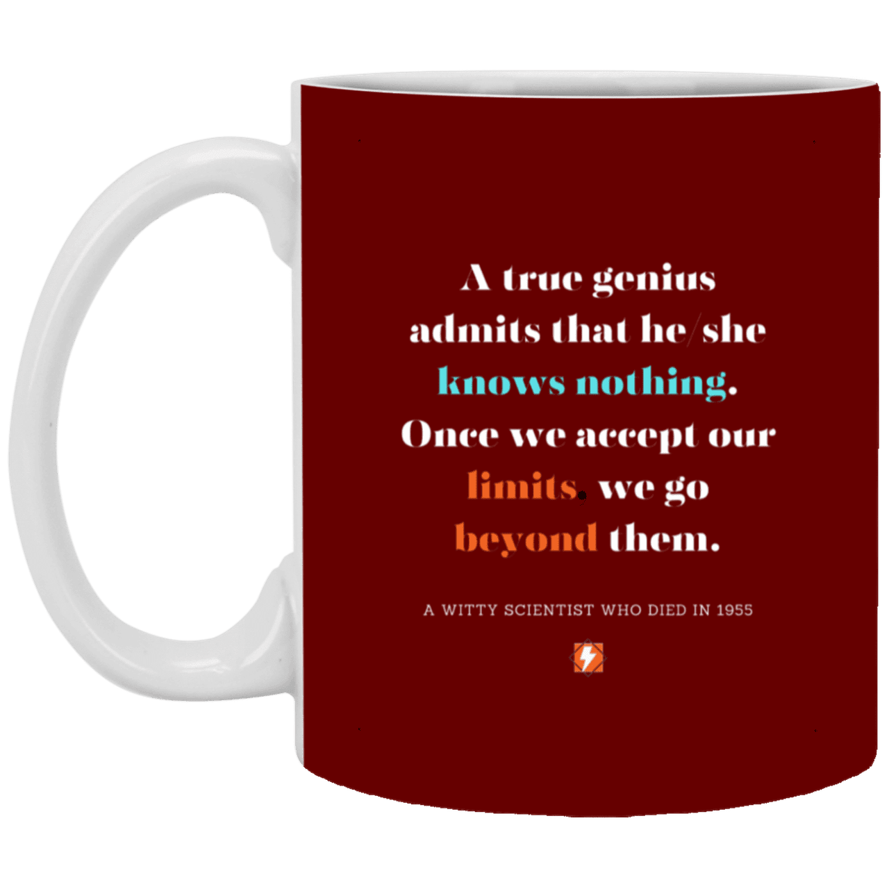 Ceramic Standard Mug 11oz with inspiring Einstein quote: E119 - Genius unlimited - Color: Maroon