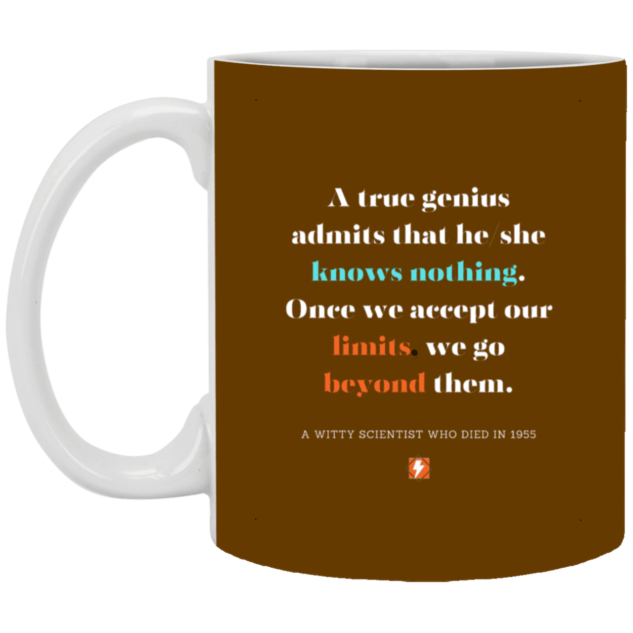 Ceramic Standard Mug 11oz with inspiring Einstein quote: E119 - Genius unlimited - Color: Brown