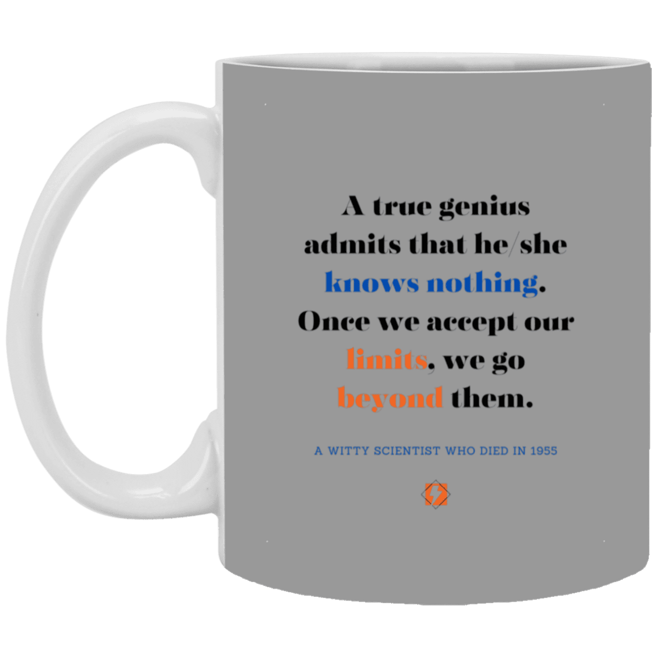 Ceramic Standard Mug 11oz with inspiring Einstein quote: E119 - Genius unlimited - Color: Gray