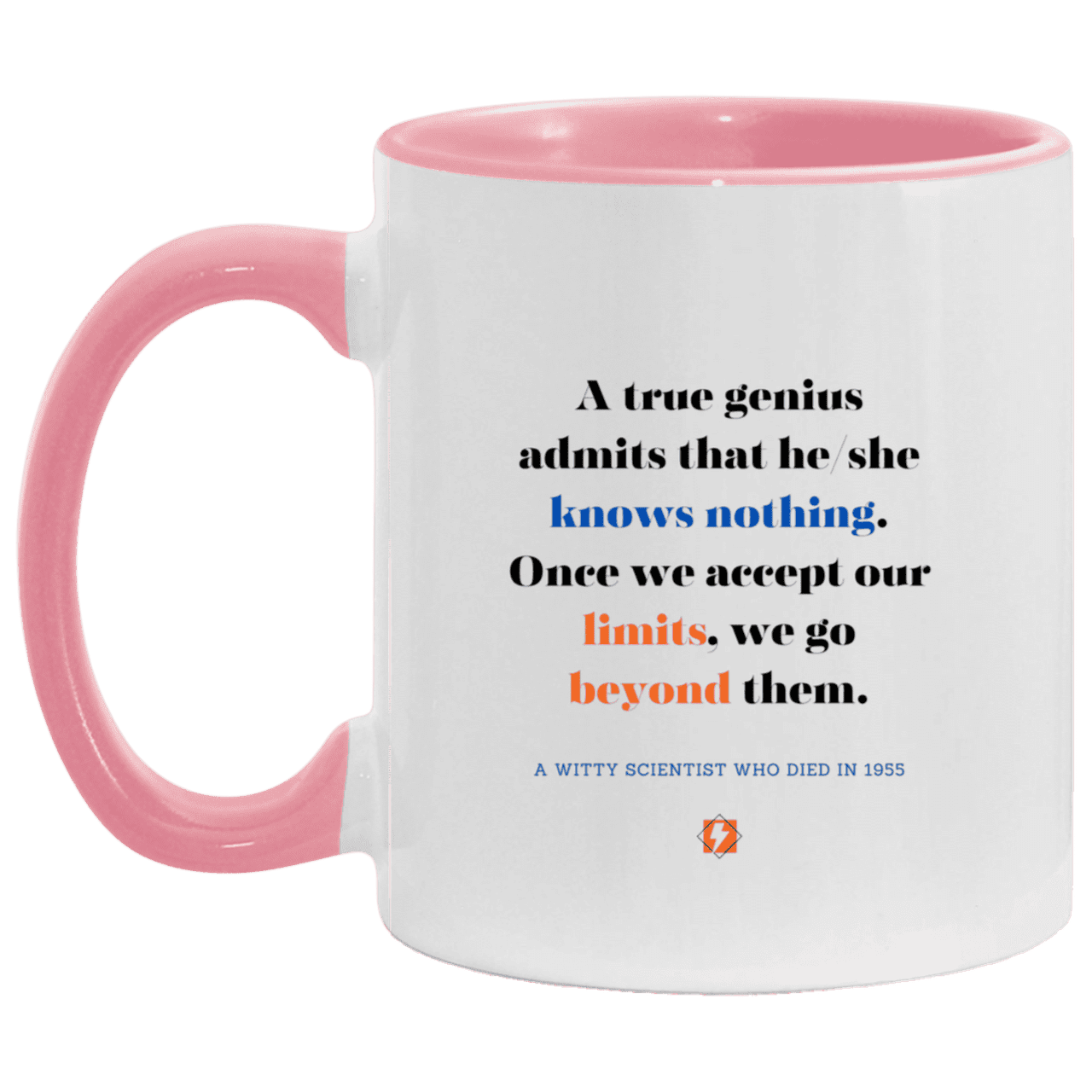 Ceramic Standard Mug 11oz with inspiring Einstein quote: E119 - Genius unlimited - Color: White/Pink