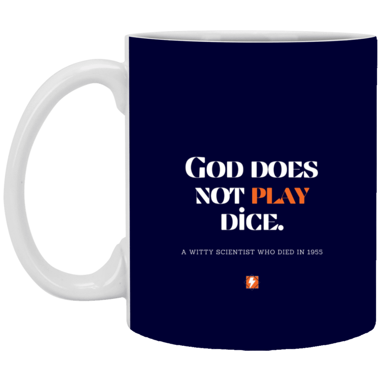 Ceramic Standard Mug 11oz with inspiring Einstein quote: E121 - No dice with God - Color: Navy