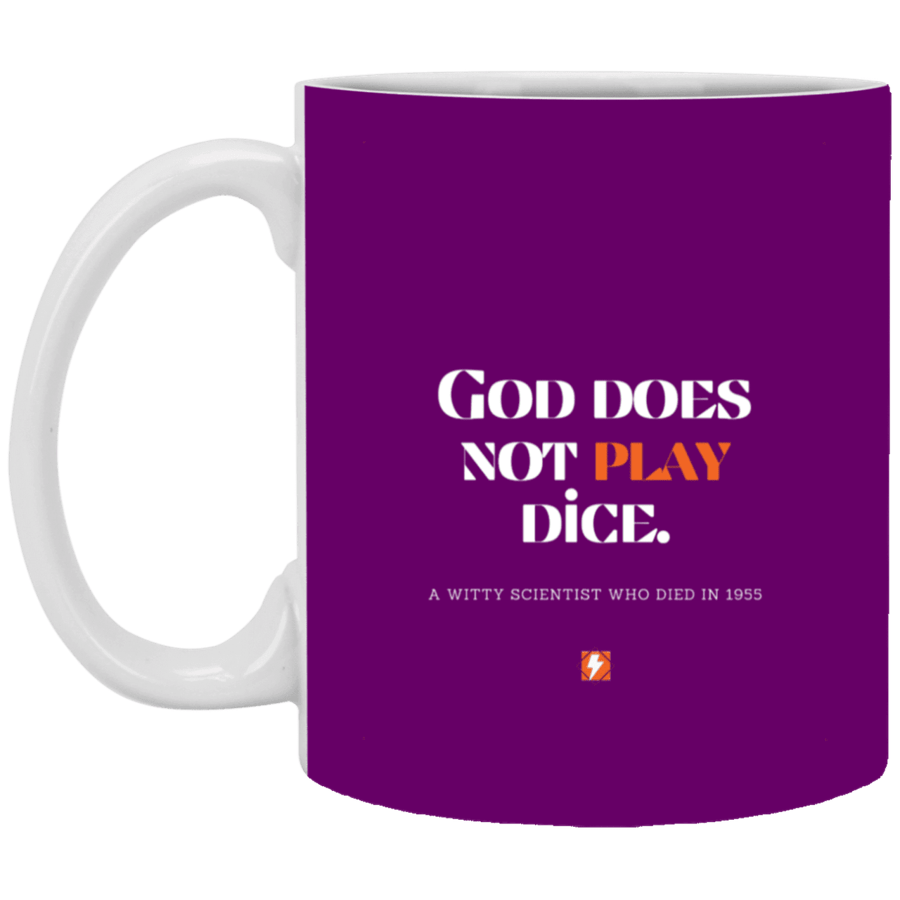 Ceramic Standard Mug 11oz with inspiring Einstein quote: E121 - No dice with God - Color: Purple