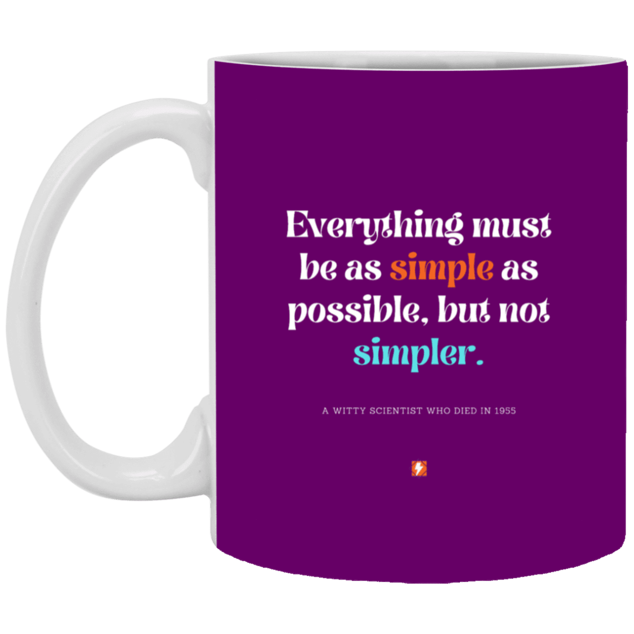 Ceramic Standard Mug 11oz with inspiring Einstein quote: E122 - Simplicity is best - Color: Purple