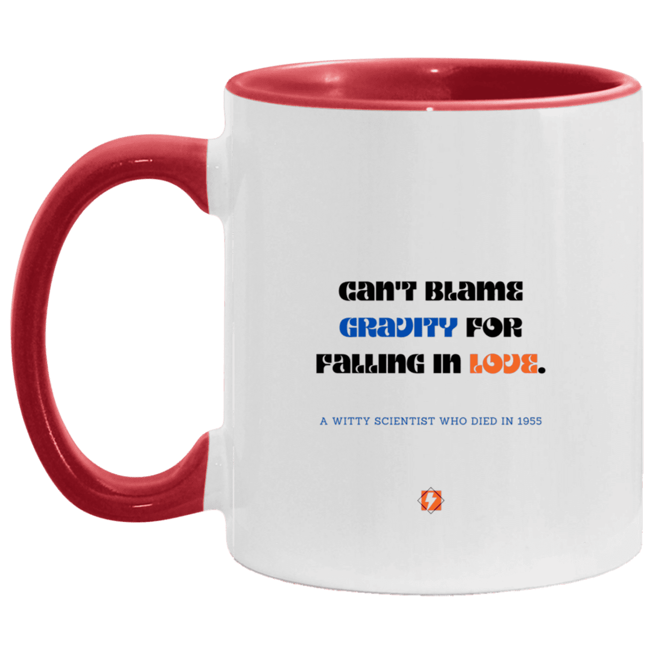 Ceramic Standard Mug 11oz with inspiring Einstein quote: E123 - No blame in love - Color: White/Red