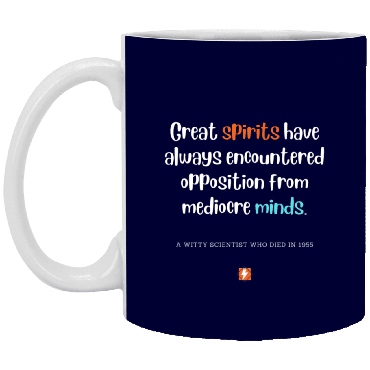 Ceramic Standard Mug 11oz with inspiring Einstein quote: E124 - Spirits vs Minds - Color: Navy