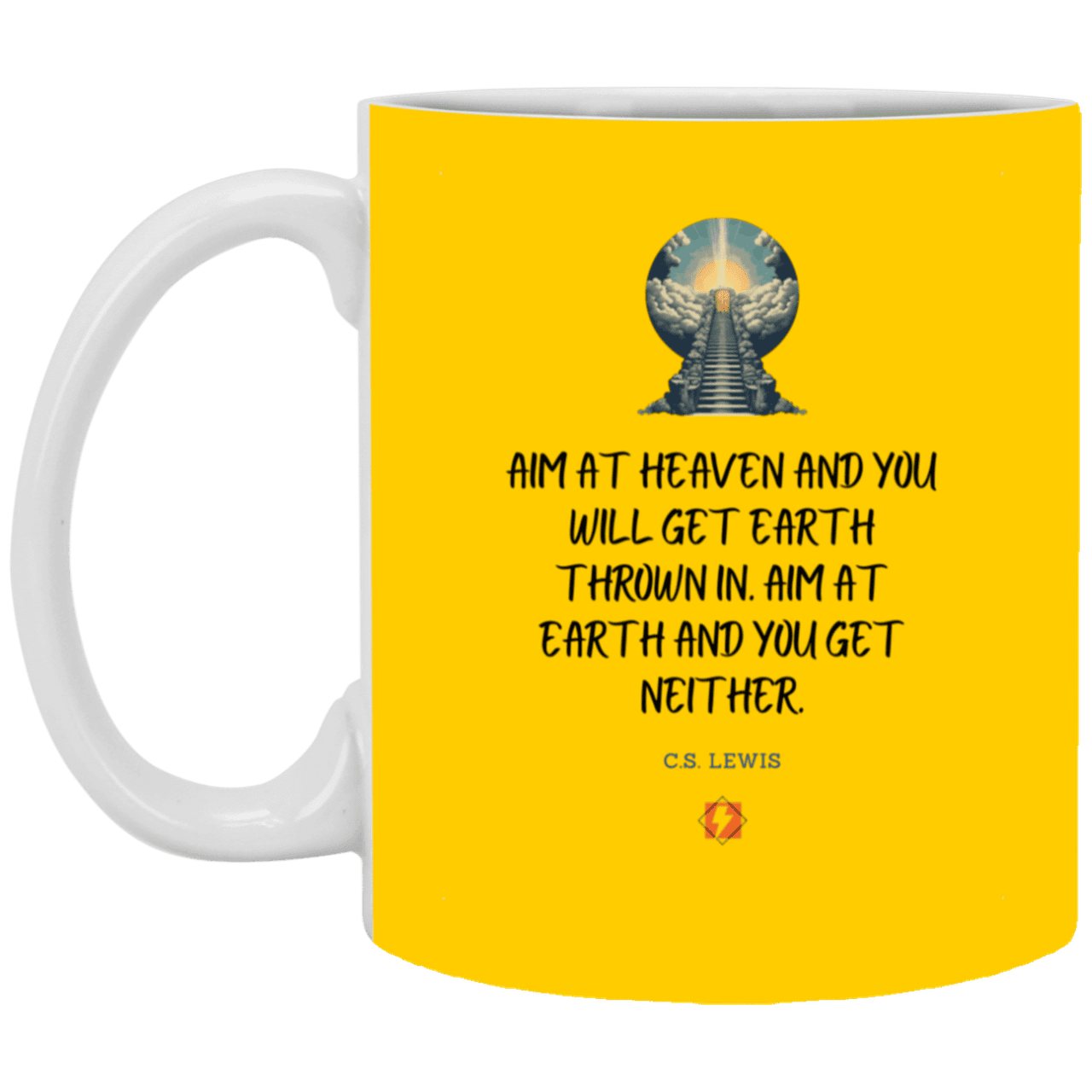 Ceramic Standard Mug 11oz with inspiring Lewis quote: CS101 - Aim for heaven - Color: Athletic Gold