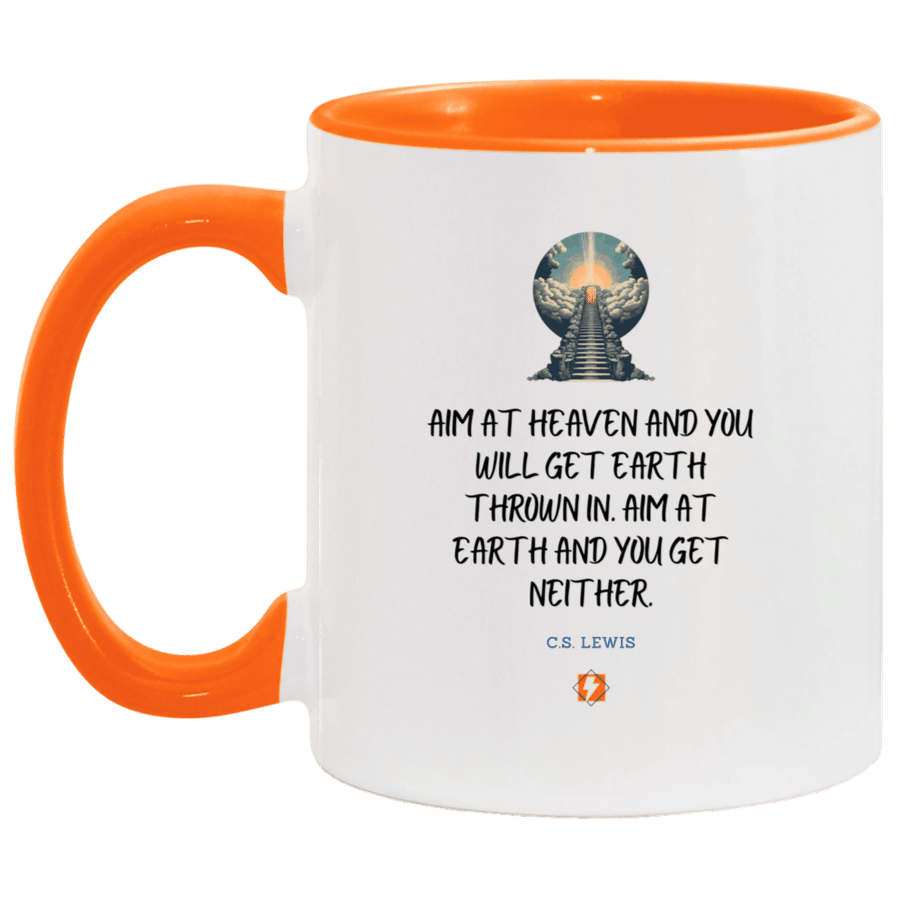 Ceramic Standard Mug 11oz with inspiring Lewis quote: CS101 - Aim for heaven - Color: White/Orange