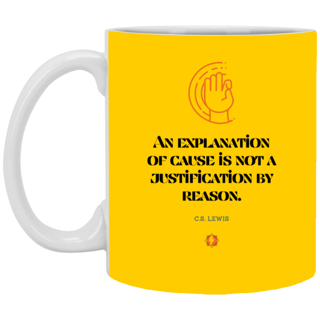 Ceramic Standard Mug 11oz with inspiring Lewis quote: CS102 - Explanations Vs Justifications - Color: Athletic Gold