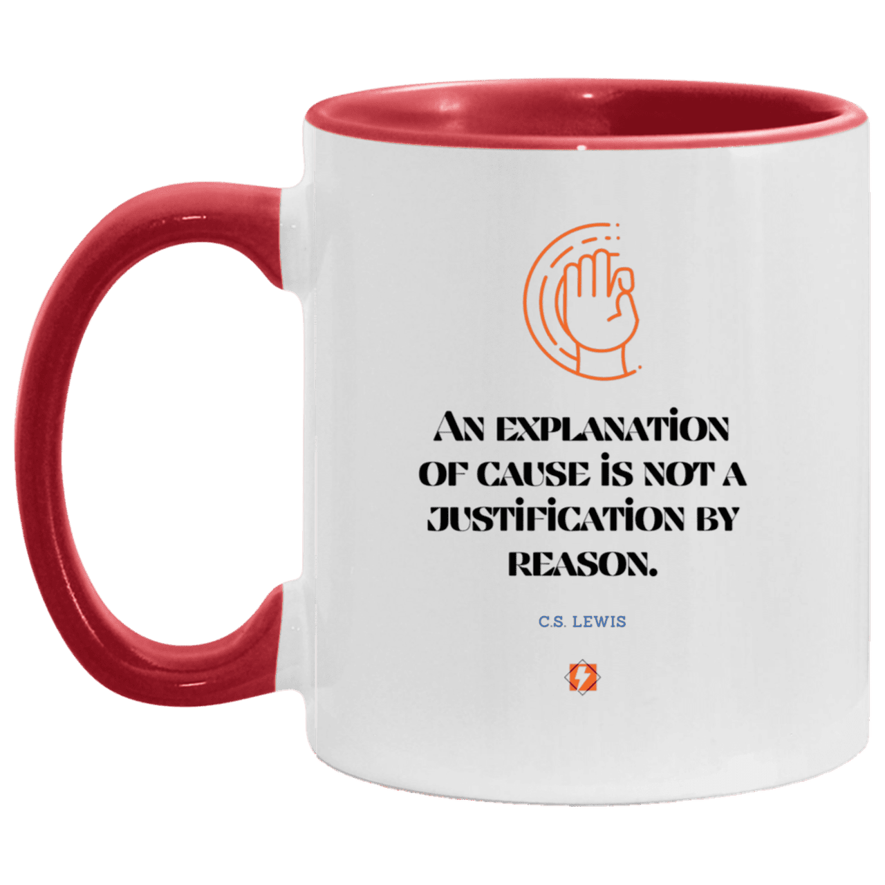 Ceramic Standard Mug 11oz with inspiring Lewis quote: CS102 - Explanations Vs Justifications - Color: White/Red