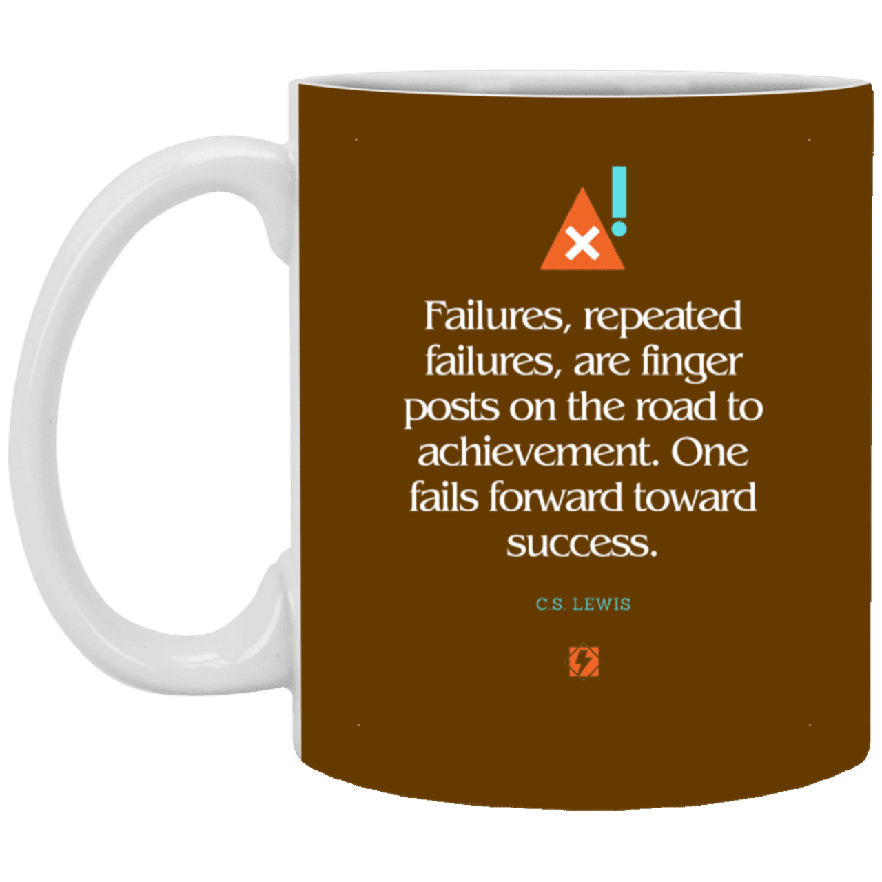 Ceramic Standard Mug 11oz with inspiring Lewis quote: CS104 - Failures to Success - Color: Brown