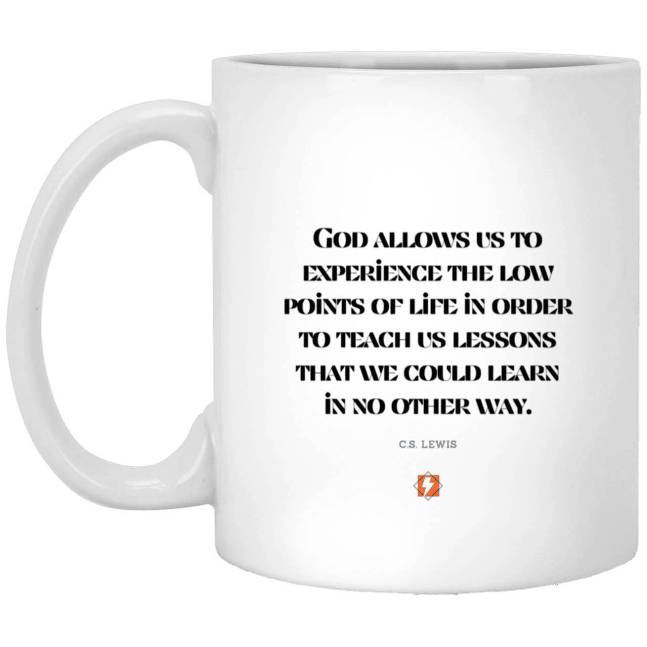 Ceramic Standard Mug 11oz with inspiring Lewis quote: CS105 - Lowpoints are lessons - Color: Plain White