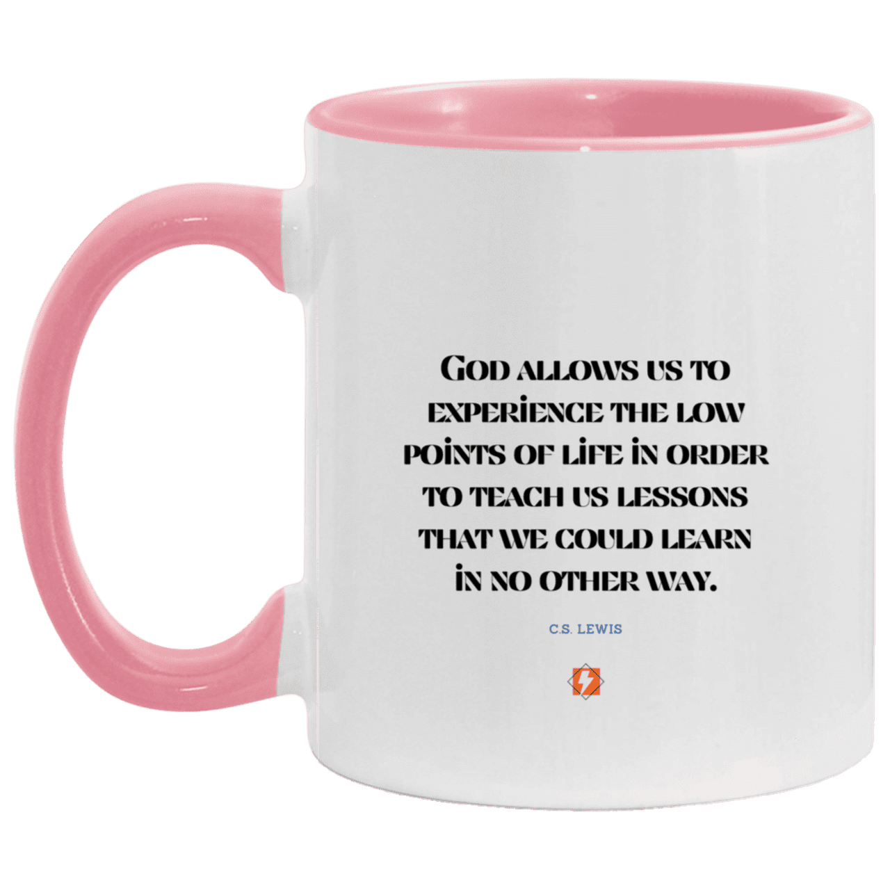 Ceramic Standard Mug 11oz with inspiring Lewis quote: CS105 - Lowpoints are lessons - Color: White/Pink