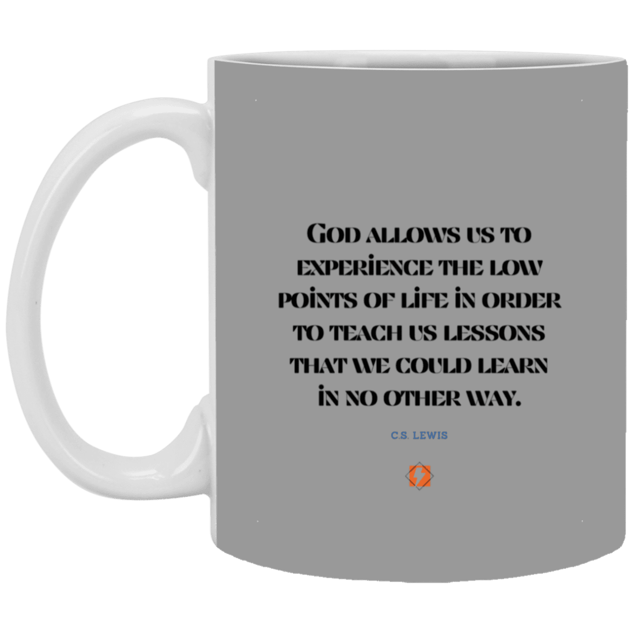 Ceramic Standard Mug 11oz with inspiring Lewis quote: CS105 - Lowpoints are lessons - Color: Gray