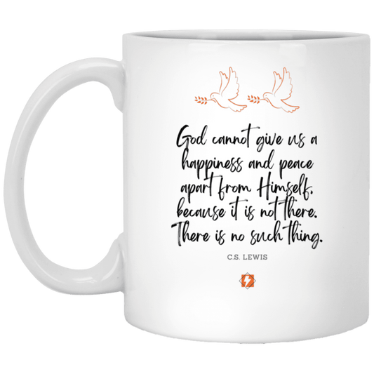 Ceramic Standard Mug 11oz with inspiring Lewis quote: CS106 - No peace apart from God - Color: Plain White