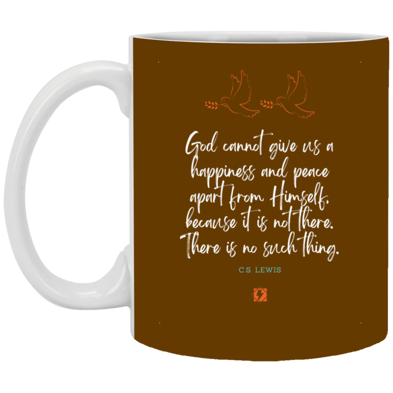 Ceramic Standard Mug 11oz with inspiring Lewis quote: CS106 - No peace apart from God - Color: Brown