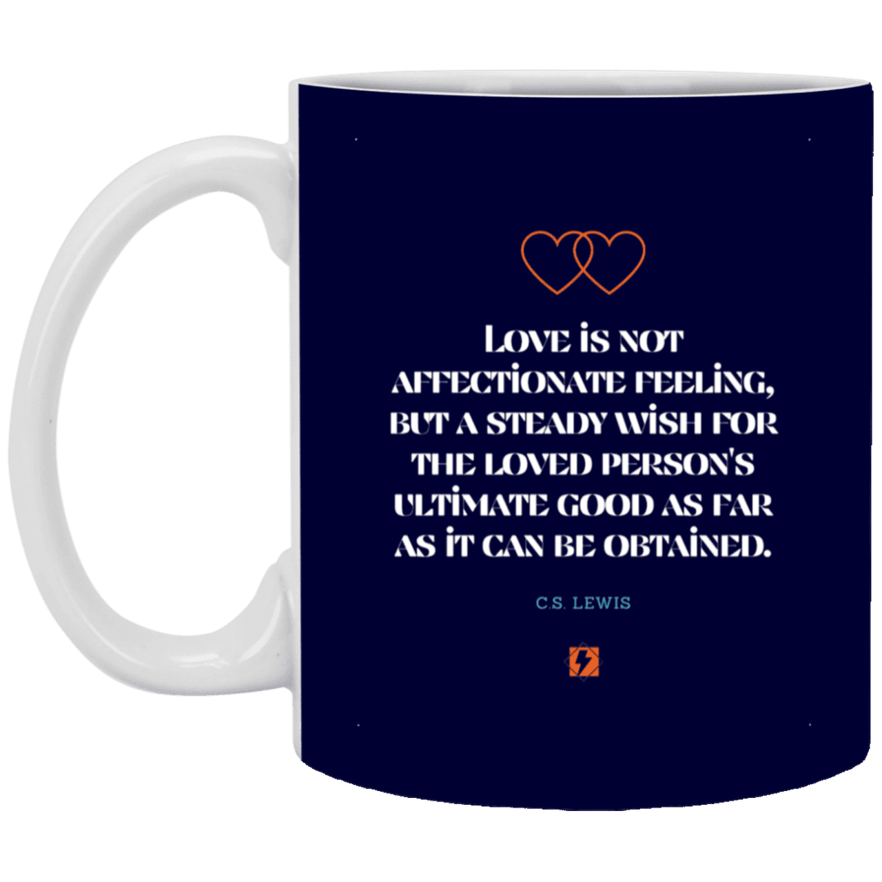 Ceramic Standard Mug 11oz with inspiring Lewis quote: CS108 - Love is about the ultimate good - Color: Navy