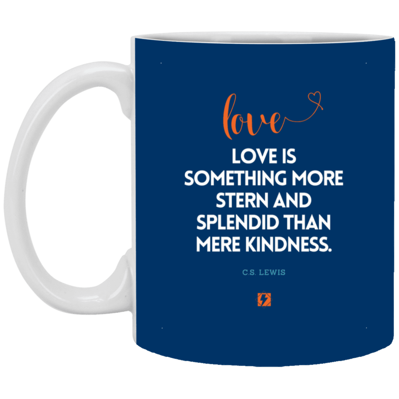 Ceramic Standard Mug 11oz with inspiring Lewis quote: CS109 - Love is more than kindness - Color: Royal