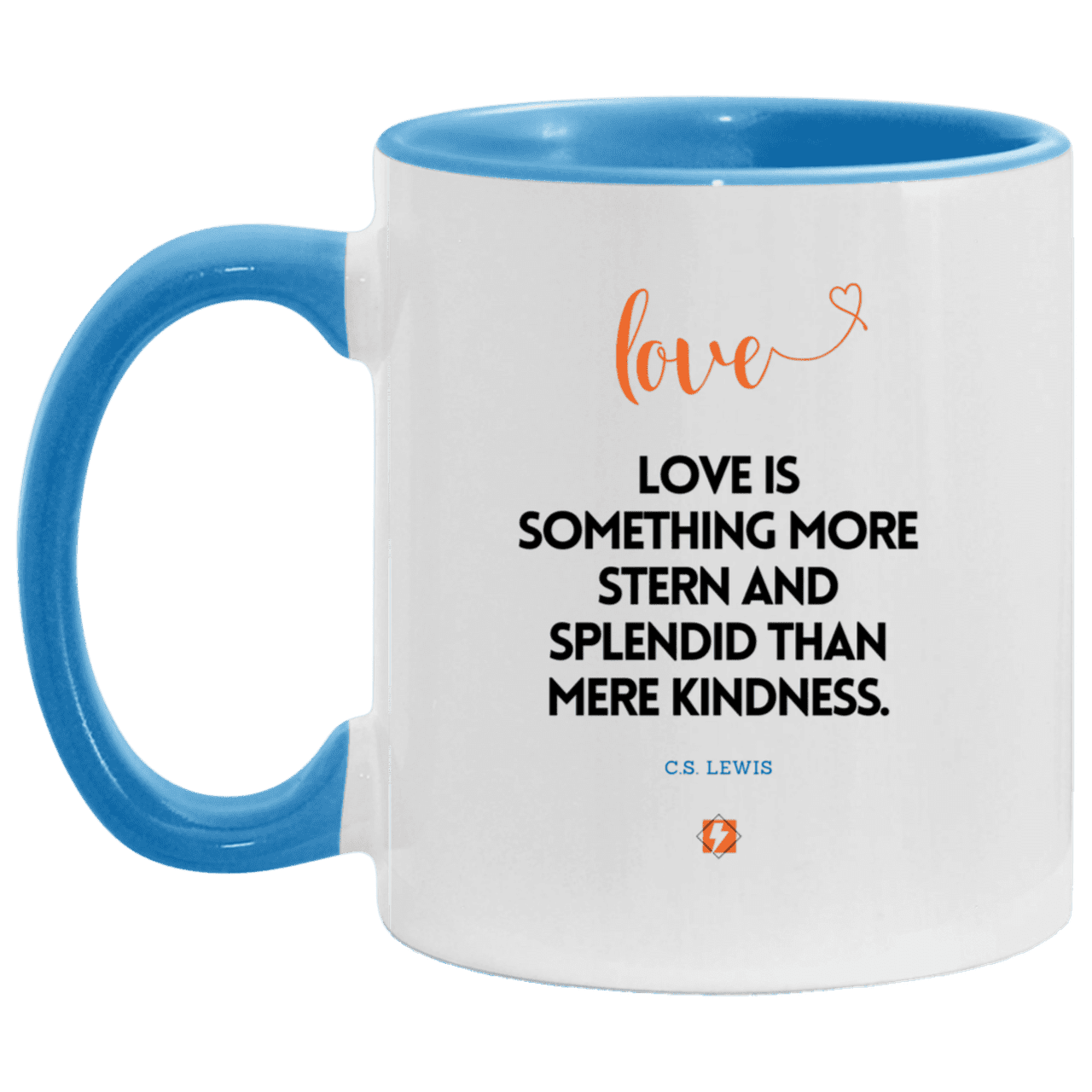 Ceramic Standard Mug 11oz with inspiring Lewis quote: CS109 - Love is more than kindness - Color: White/Light Blue