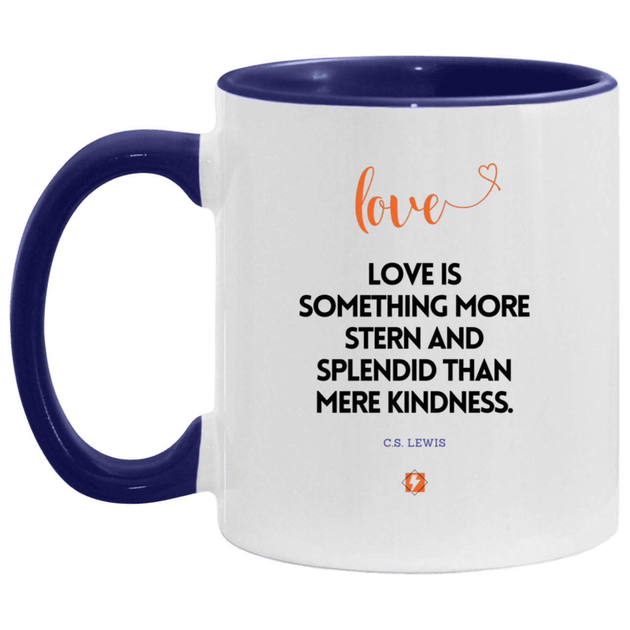 Ceramic Standard Mug 11oz with inspiring Lewis quote: CS109 - Love is more than kindness - Color: White/Midnight Blue