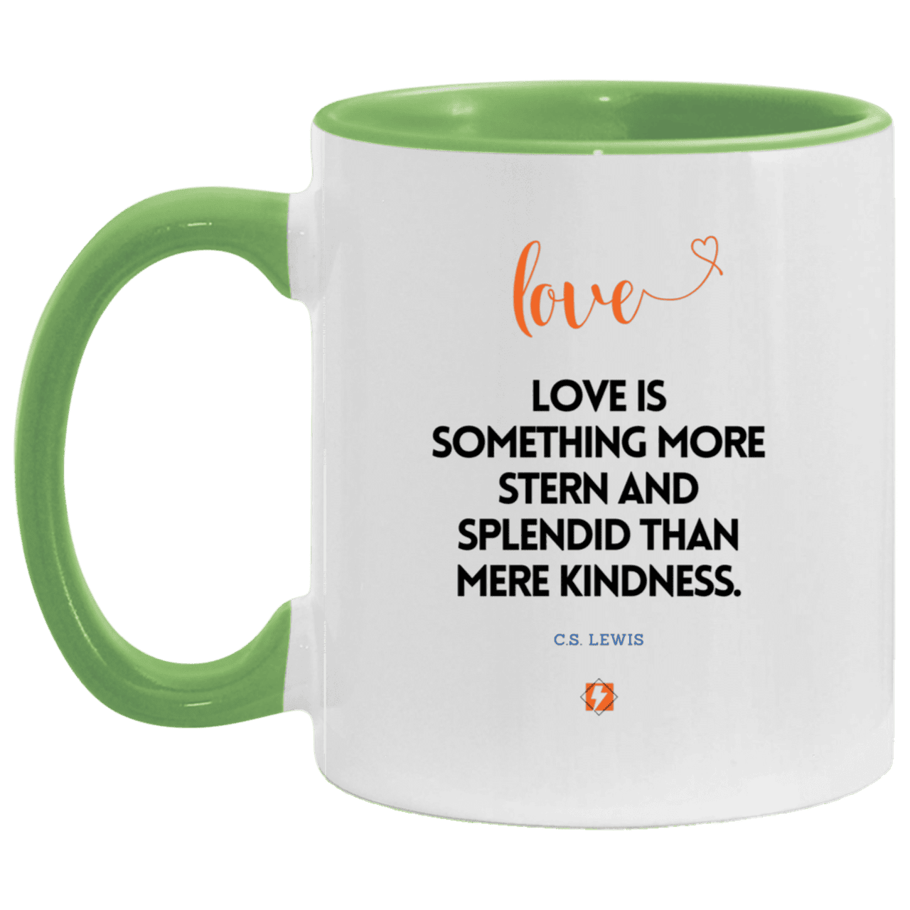 Ceramic Standard Mug 11oz with inspiring Lewis quote: CS109 - Love is more than kindness - Color: White/Light Green