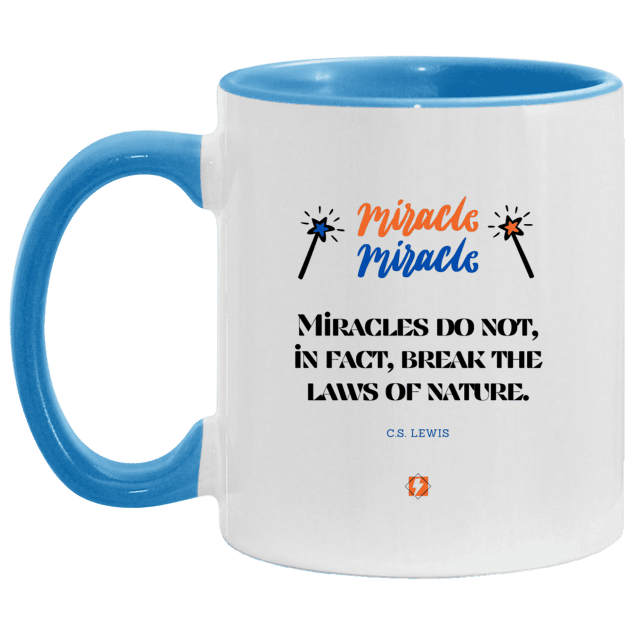 Ceramic Standard Mug 11oz with inspiring Lewis quote: CS110 - Miracles do not break natural laws - Color: White/Light Blue