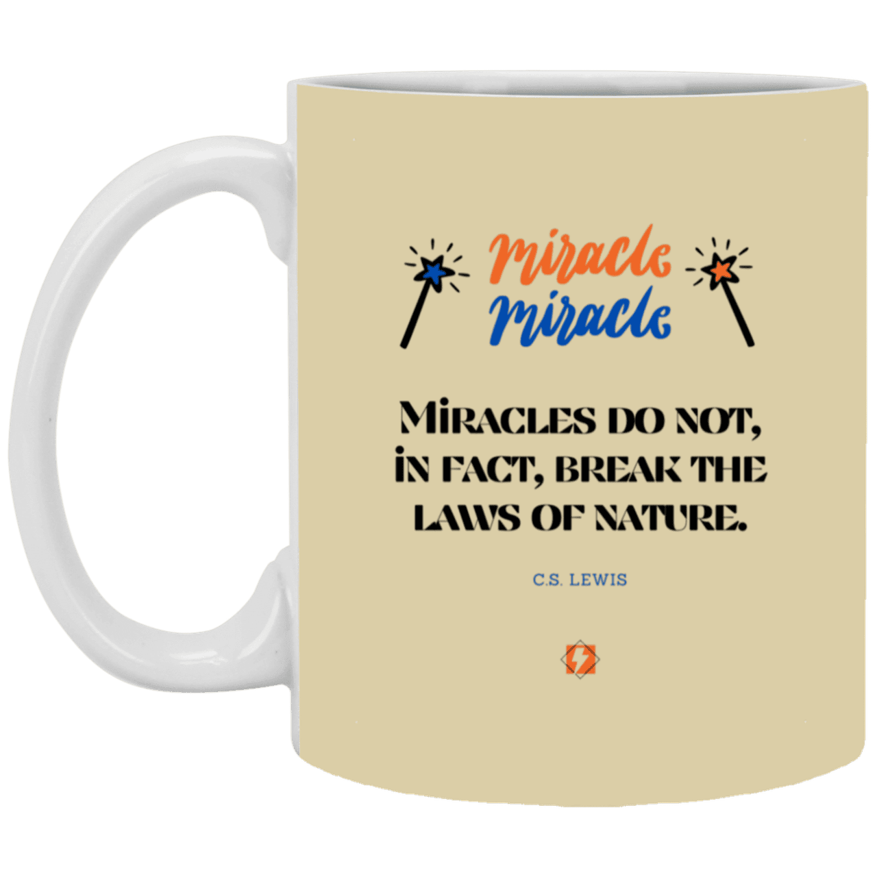 Ceramic Standard Mug 11oz with inspiring Lewis quote: CS110 - Miracles do not break natural laws - Color: Tan