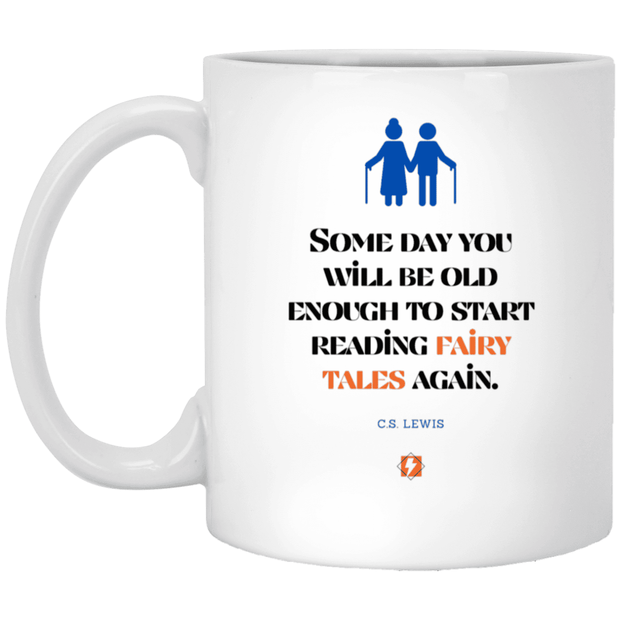 Ceramic Standard Mug 11oz with inspiring Lewis quote: CS114 - Fairy tales for the old - Color: Plain White Purple