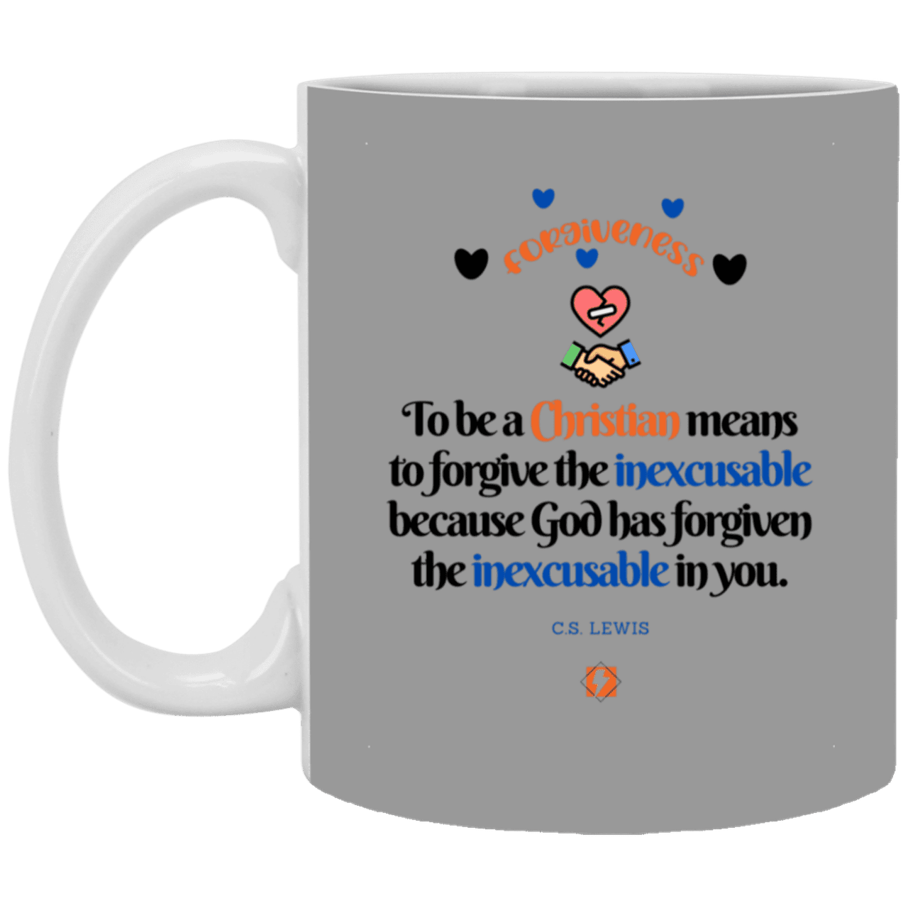 Ceramic Standard Mug 11oz with inspiring Lewis quote: CS116 - Forgive the inexcusable - Color: Navy Gray