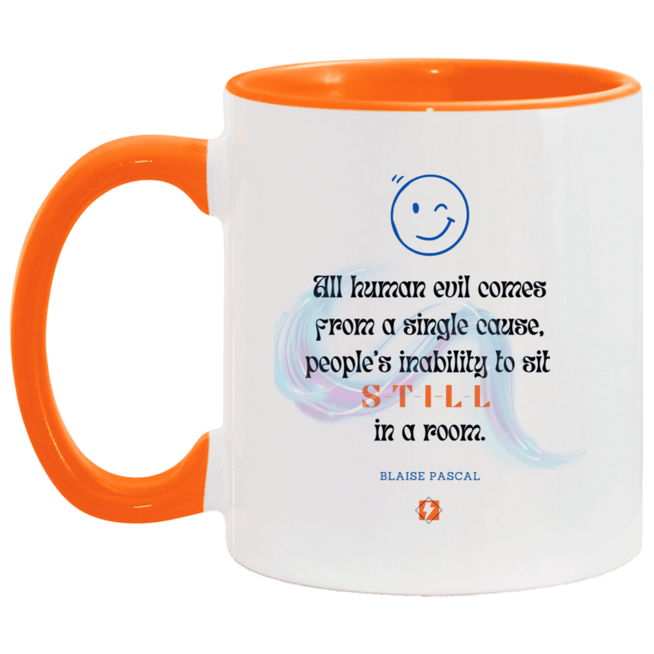 Ceramic Standard Mug 11oz with inspiring Pascal quote: BP101 - Importance of keeping still - Color: White/Orange