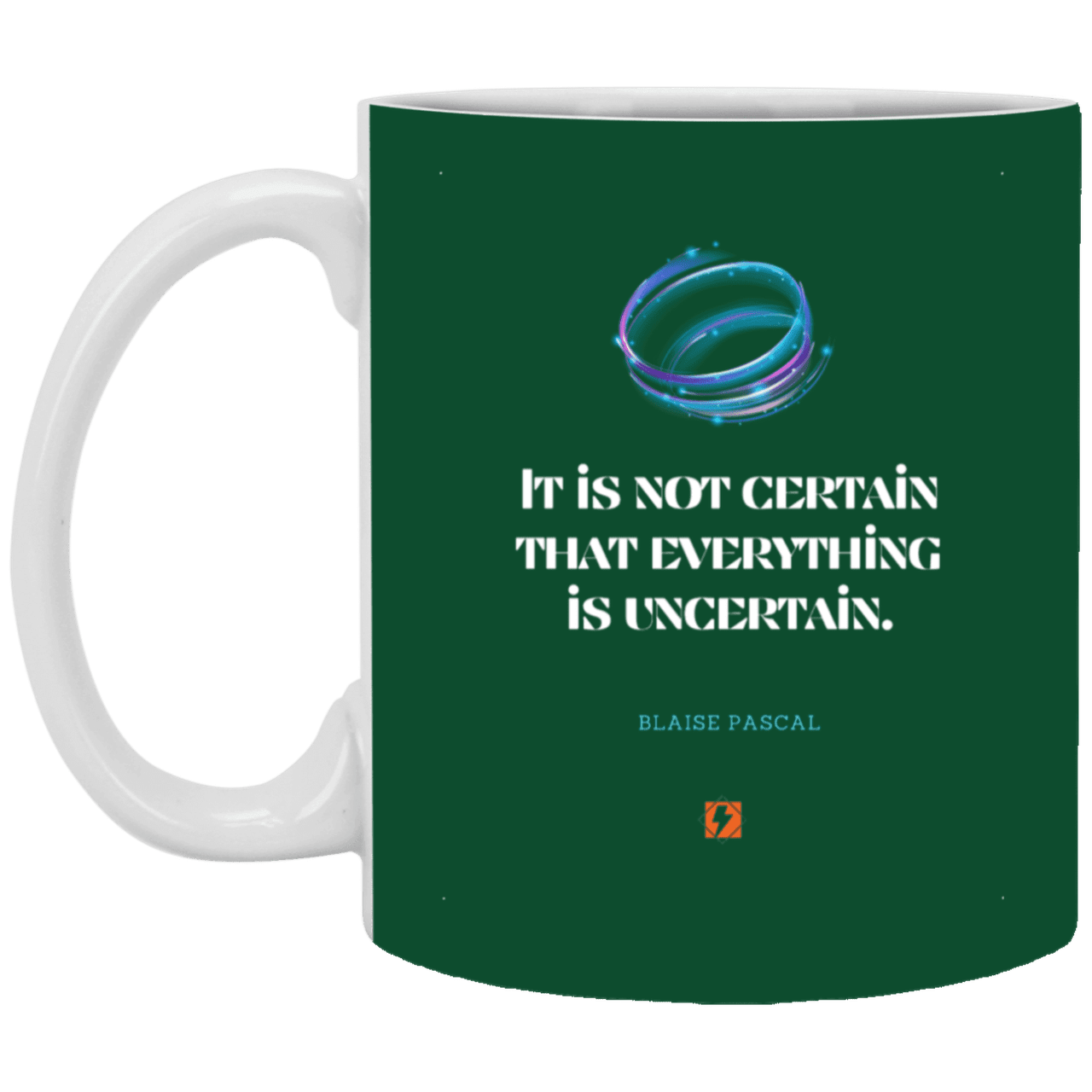 Ceramic Standard Mug 11oz with inspiring Pascal quote: BP104 - Probabilities apply everywhere - Color: Forest