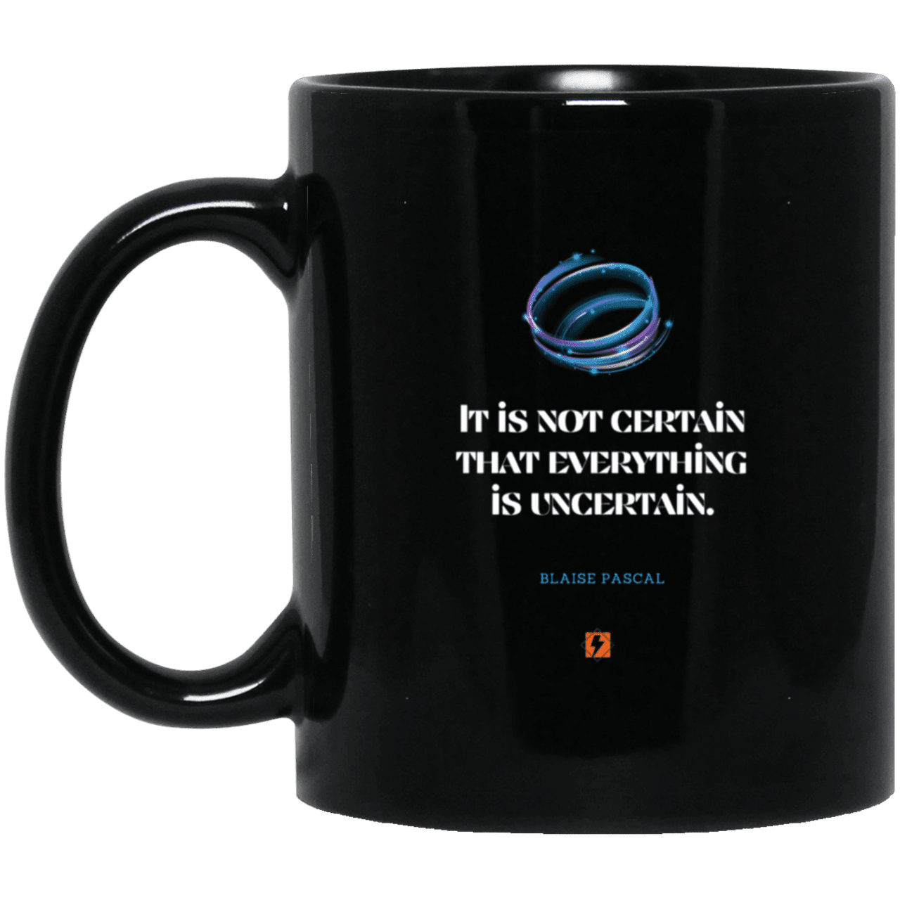 Ceramic Standard Mug 11oz with inspiring Pascal quote: BP104 - Probabilities apply everywhere - Color: Plain Black