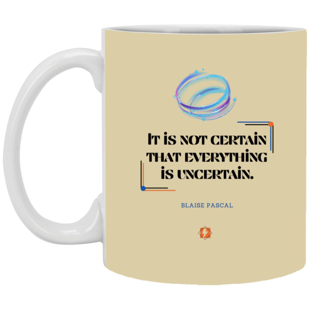 Ceramic Standard Mug 11oz with inspiring Pascal quote: BP104 - Probabilities apply everywhere - Color: Tan