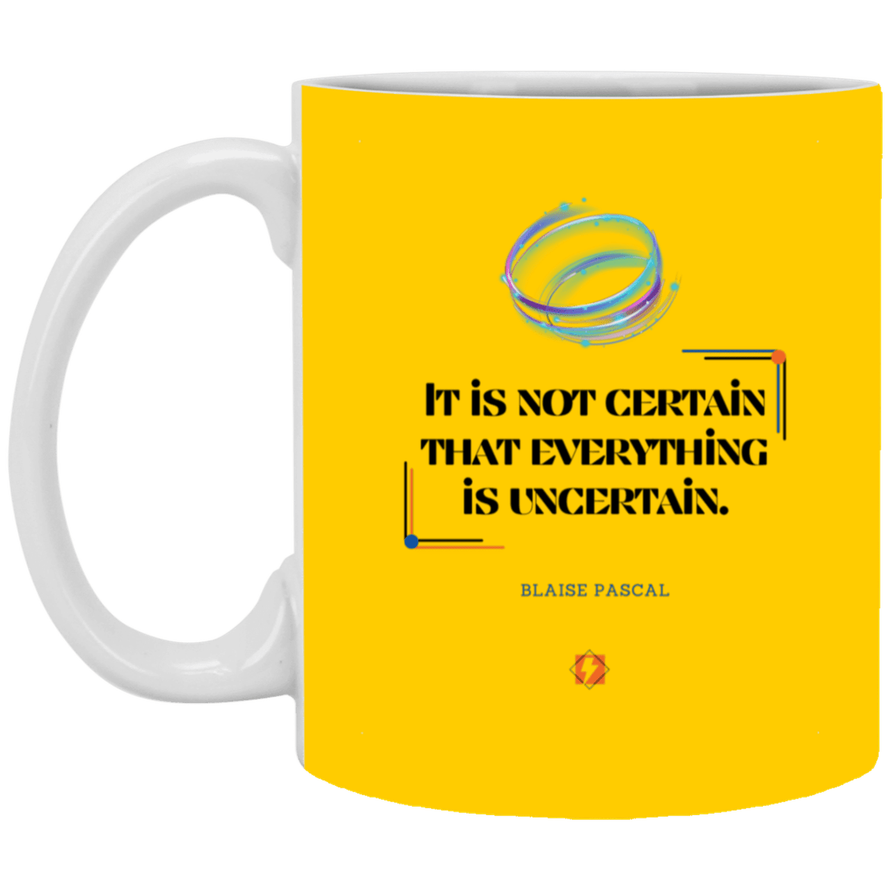 Ceramic Standard Mug 11oz with inspiring Pascal quote: BP104 - Probabilities apply everywhere - Color: Athletic Gold