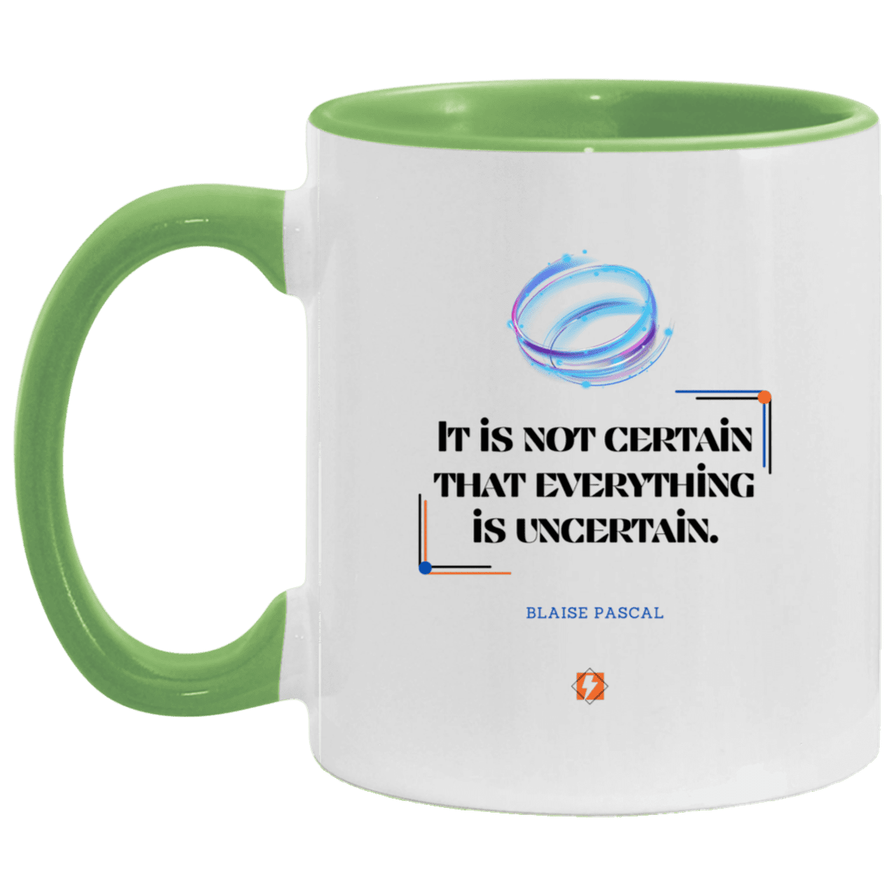 Ceramic Standard Mug 11oz with inspiring Pascal quote: BP104 - Probabilities apply everywhere - Color: White/Light Green