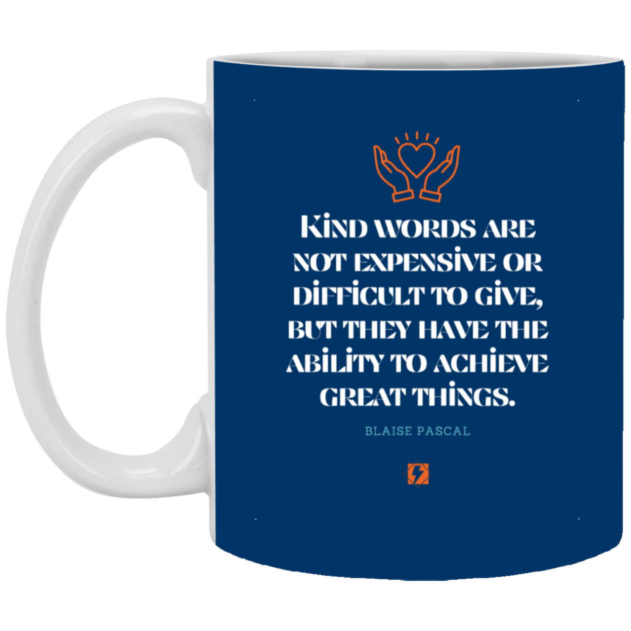 Ceramic Standard Mug 11oz with inspiring Pascal quote: BP106 - Kind words achieve great things - Color: Royal