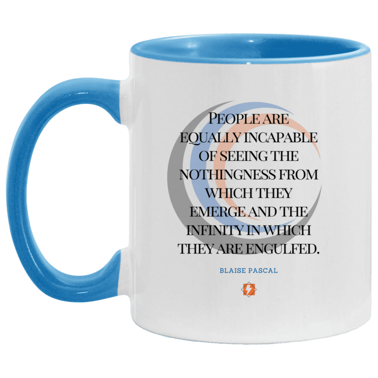 Ceramic Standard Mug 11oz with inspiring Pascal quote: BP107 - One cannot square up nothingness and infinity - Color: White/Light Blue