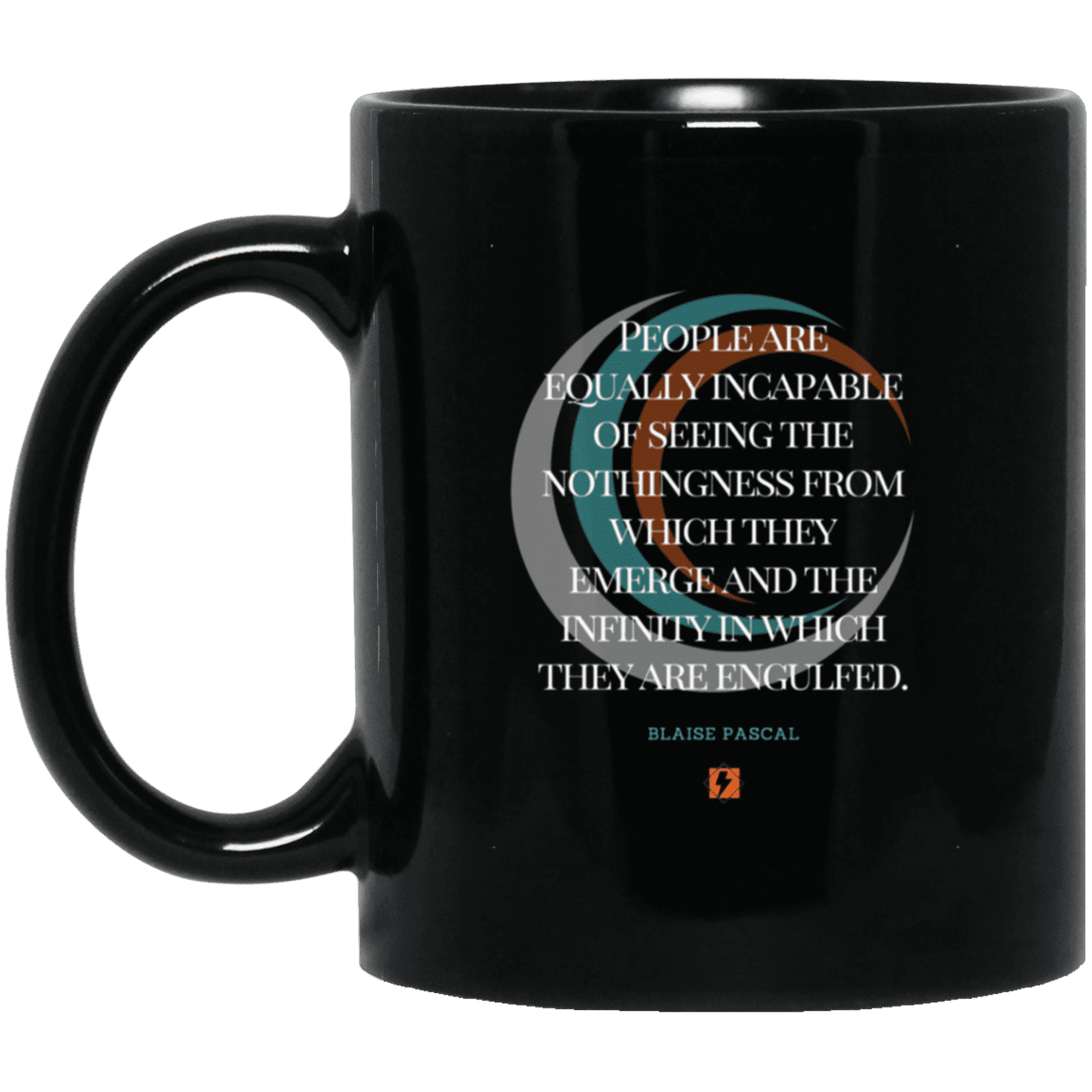 Ceramic Standard Mug 11oz with inspiring Pascal quote: BP107 - One cannot square up nothingness and infinity - Color: Plain Black