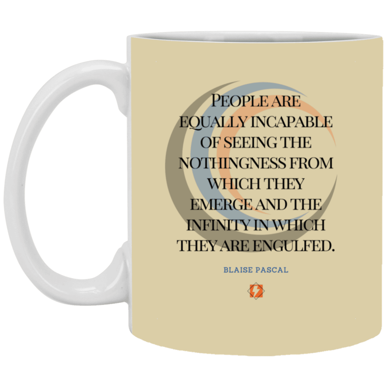 Ceramic Standard Mug 11oz with inspiring Pascal quote: BP107 - One cannot square up nothingness and infinity - Color: Tan