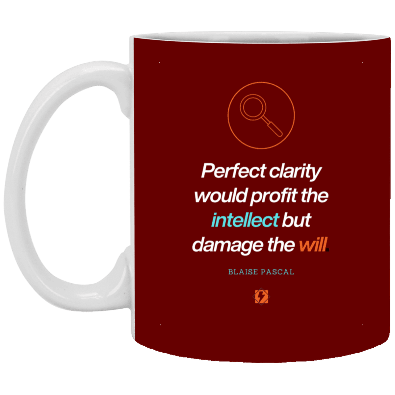 Ceramic Standard Mug 11oz with inspiring Pascal quote: BP109 - Clarity sometimes leads to inaction - Color: Maroon