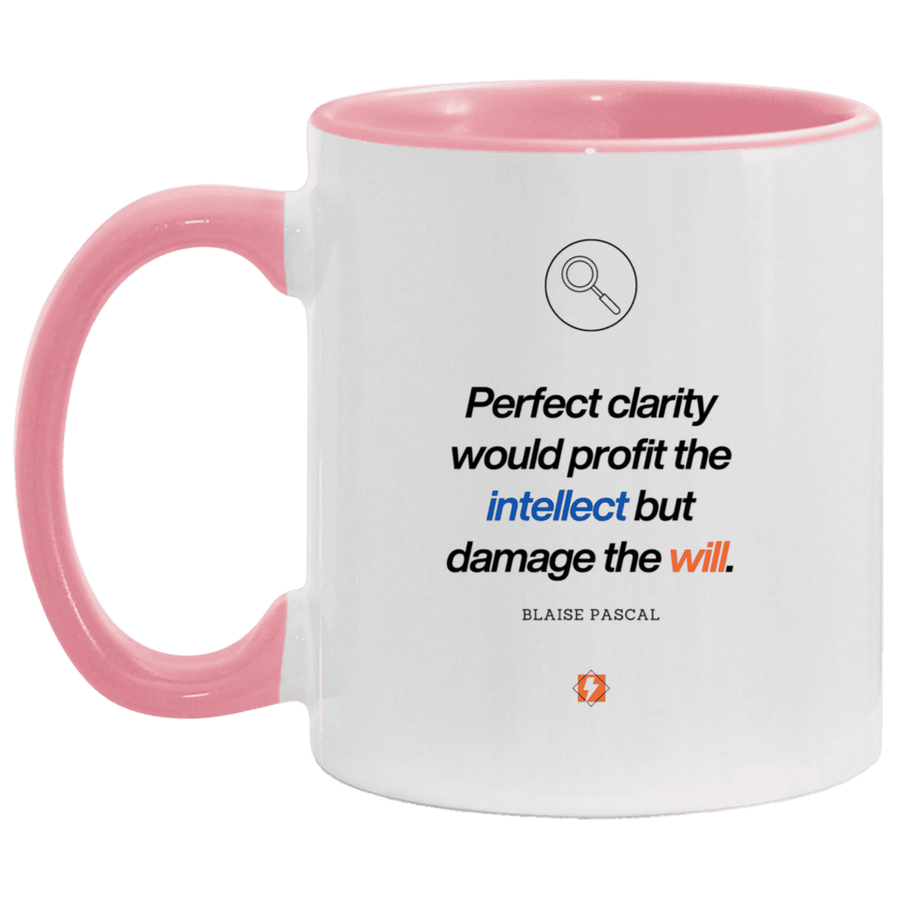 Ceramic Standard Mug 11oz with inspiring Pascal quote: BP109 - Clarity sometimes leads to inaction - Color: White/Pink