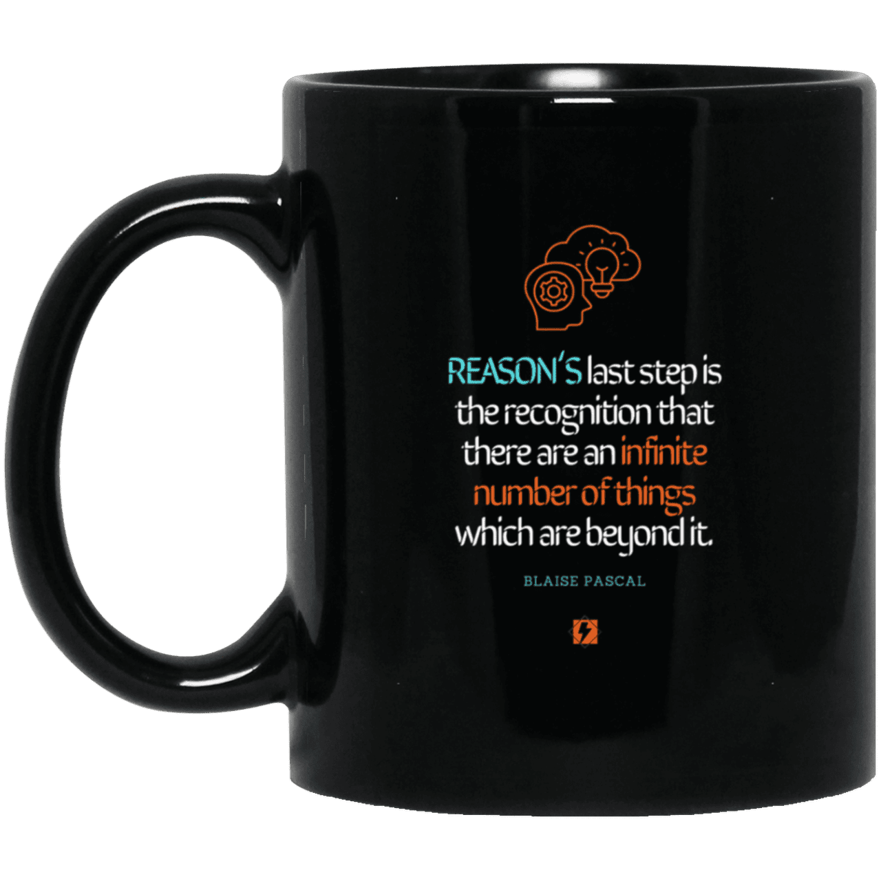 Ceramic Standard Mug 11oz with inspiring Pascal quote: BP110 - Reason is limited - Color: Plain Black