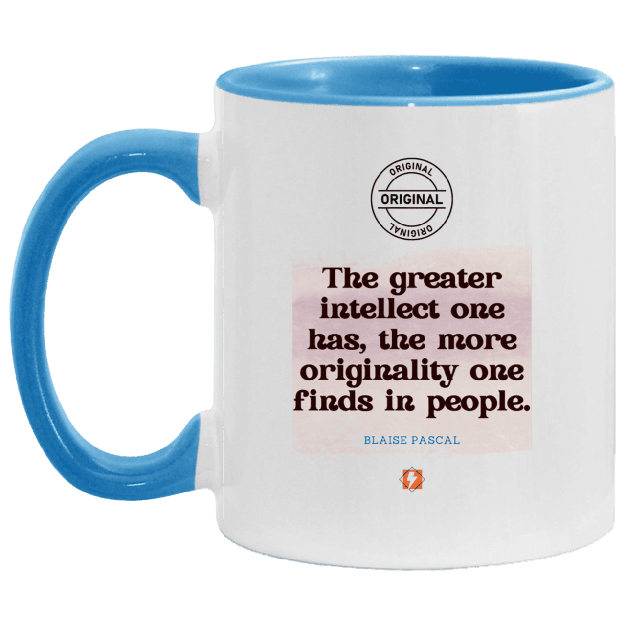 Ceramic Standard Mug 11oz with inspiring Pascal quote: BP111 - Intelligence is in perceiving originality - Color: White/Light Blue