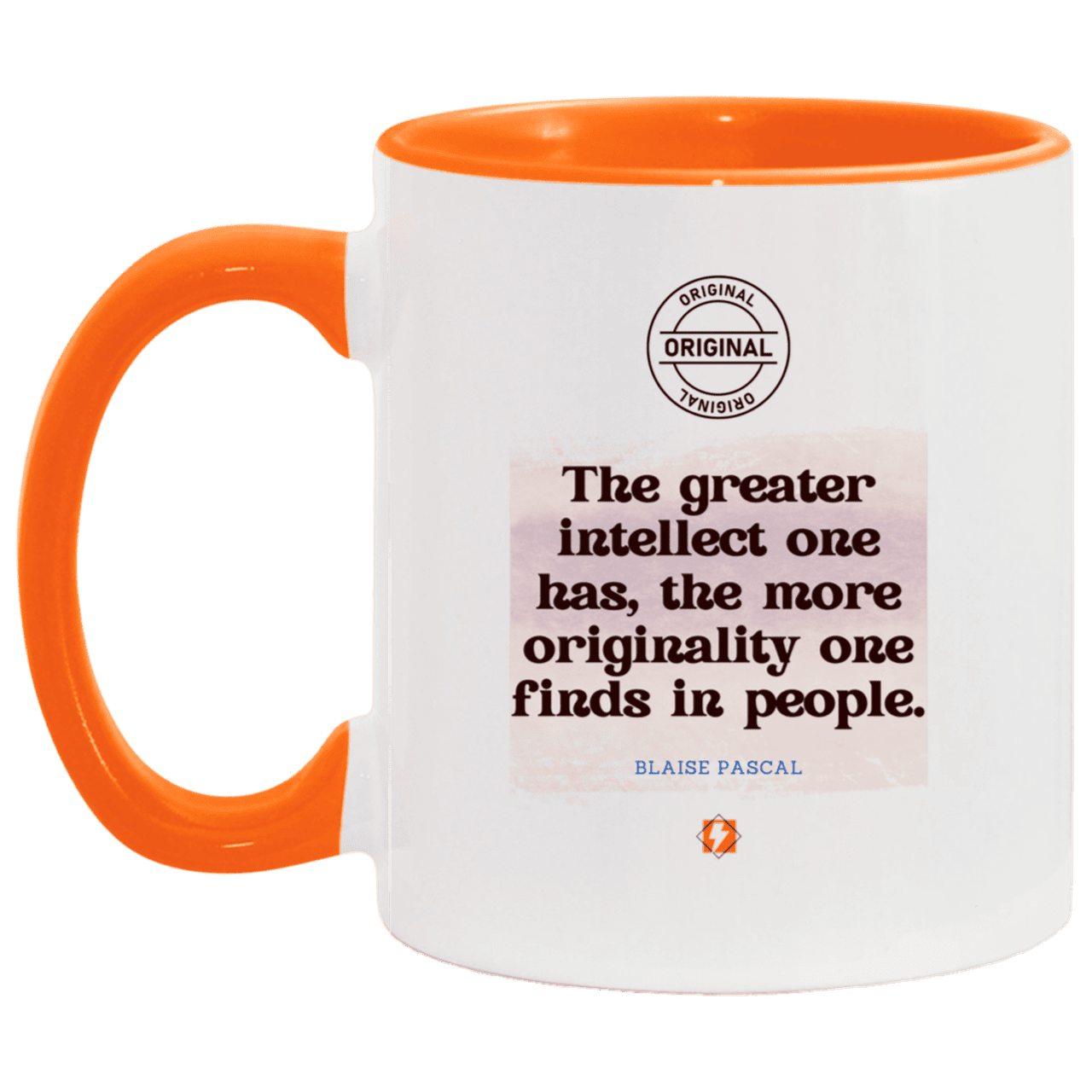 Ceramic Standard Mug 11oz with inspiring Pascal quote: BP111 - Intelligence is in perceiving originality - Color: White/Orange