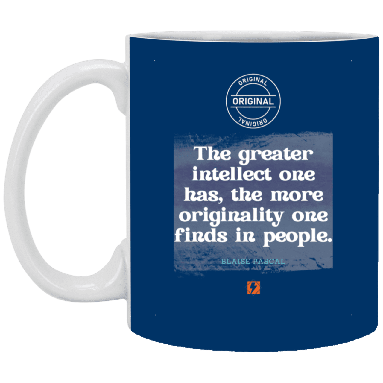 Ceramic Standard Mug 11oz with inspiring Pascal quote: BP111 - Intelligence is in perceiving originality - Color: Royal