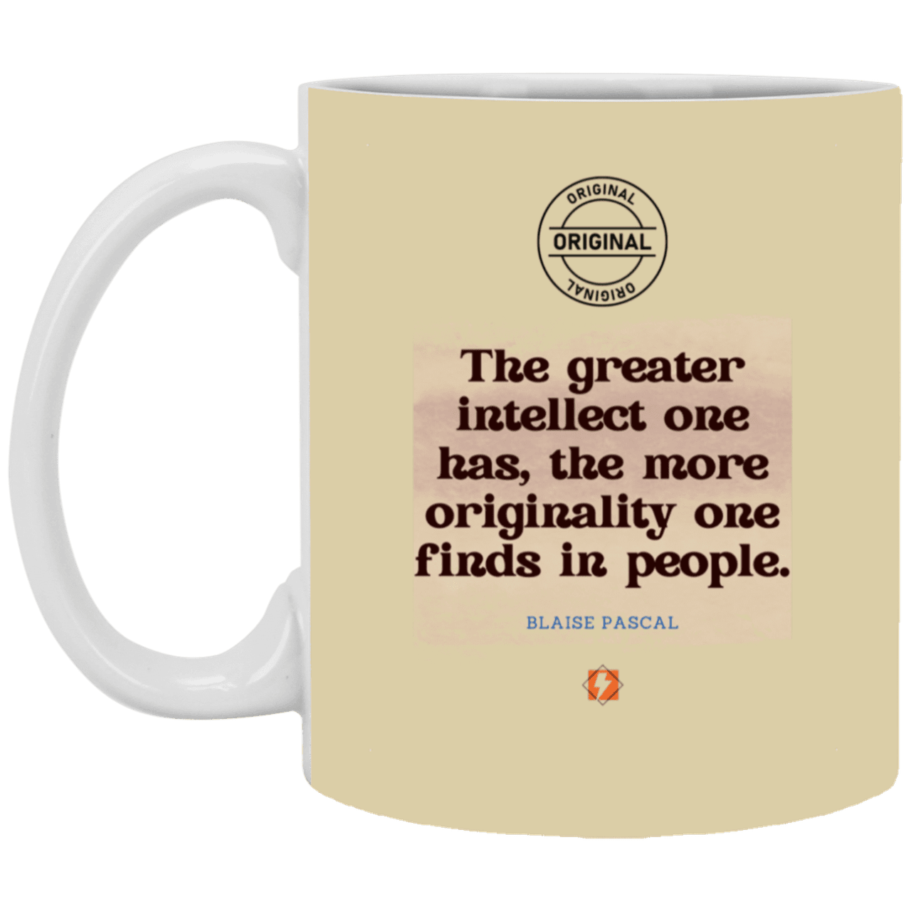 Ceramic Standard Mug 11oz with inspiring Pascal quote: BP111 - Intelligence is in perceiving originality - Color: Tan