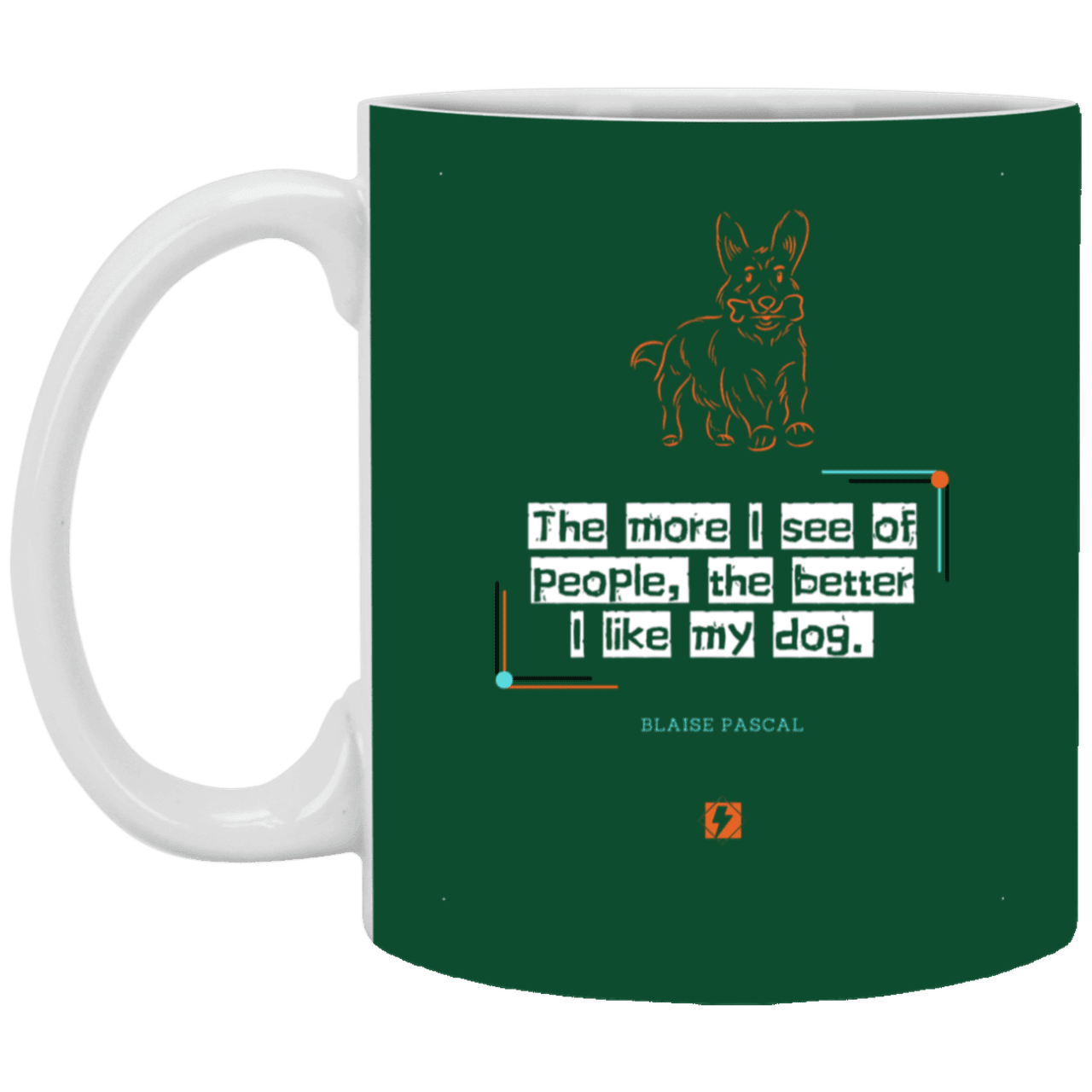 Ceramic Standard Mug 11oz with inspiring Pascal quote: BP112 - People vs Pets - Color: Forest